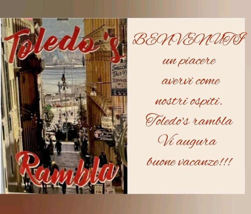 Toledo'S Rambla Casa Vacanze Naples Exterior photo